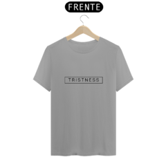 Camiseta Unissex Tristness - comprar online