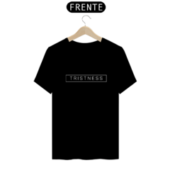 Camiseta Unissex Tristness Escura - comprar online