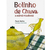 Livro Bolinho de chuva e outras miudezas