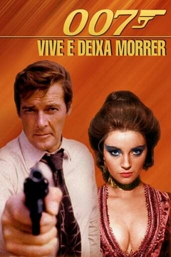 007-08 Com 007 Viva e Deixe Morrer (1973) - Na compra de 10 filmes ou desenhos, o Pen-Drive será grátis...Aproveite!