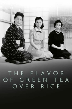 1952 Flavor Of Green Tea Over Rice (Yasujiro Ozu) (Legendado)- Na Escolha de 10 filmes ou desenhos, o Pen-Drive será grátis...Aproveite!