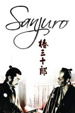 1962 Sanjuro (Legendado) - Akira Kurosawa - Na Escolha de 10 filmes ou desenhos, o Pen-Drive será grátis...Aproveite!