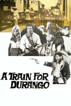 1968 Um Trem Para Durango (A Train for Durango) (Legendado) - Na Escolha de 10 filmes ou desenhos, o Pen-Drive será grátis...Aproveite!