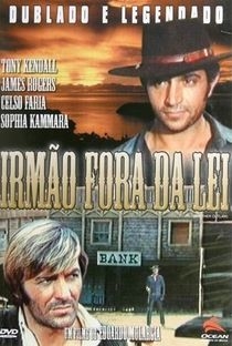 1971 Irmão Fora da Lei (Dublado) - Na Escolha de 10 filmes ou desenhos, o Pen-Drive será grátis...Aproveite!