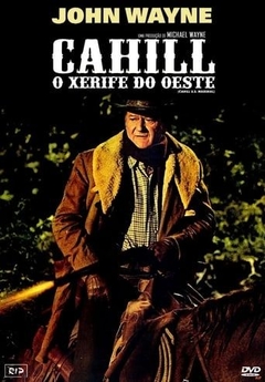 1973 Cahill, o Xerife do Oeste (Dublado) - Na Escolha de 10 filmes ou desenhos, o Pen-Drive será grátis...Aproveite!