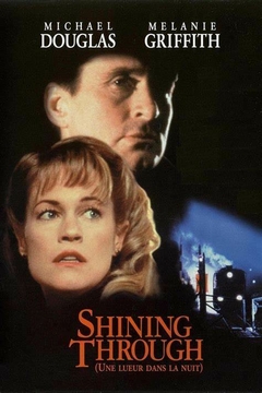 1992 Shining Through (Legendado) - Na Escolha de 10 filmes ou desenhos, o Pen-Drive será grátis...Aproveite!