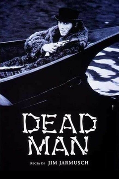 1995 Dead Man (Legendado) - Na Escolha de 10 filmes ou desenhos, o Pen-Drive será grátis...Aproveite!