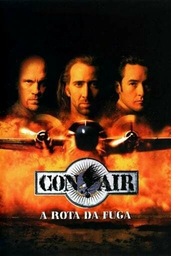 1997 Con Air - A Rota da Fuga (Dublado) - Na Escolha de 10 filmes ou desenhos, o Pen-Drive será grátis...Aproveite!