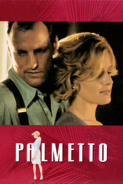 1998 Palmetto (Legendado) - Volker Schlondorff - Na Escolha de 10 filmes ou desenhos, o Pen-Drive será grátis...Aproveite!