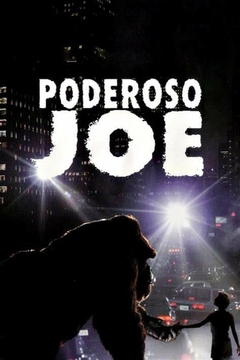 1998 Poderoso Joe (Dublado) - Na Escolha de 10 filmes ou desenhos, o Pen-Drive será grátis...Aproveite!