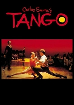 1998 Tango, no me dejes nunca (Legendado) - Carlos Saura - Na Escolha de 10 filmes ou desenhos, o Pen-Drive será grátis...Aproveite!