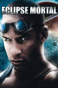 2000 Riddick - Eclipse Mortal (Dublado) - Na Escolha de 10 filmes ou desenhos, o Pen-Drive será grátis...Aproveite!