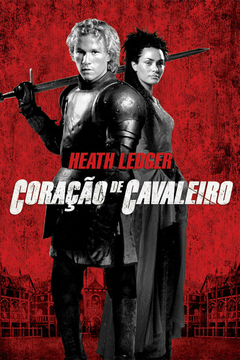 2001 Coração De Cavaleiro (Dublado) - Na Escolha de 10 filmes ou desenhos, o Pen-Drive será grátis...Aproveite!