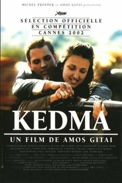 2002 Kedma (Legendado) - Amos Gitai - Na Escolha de 10 filmes ou desenhos, o Pen-Drive será grátis...Aproveite!