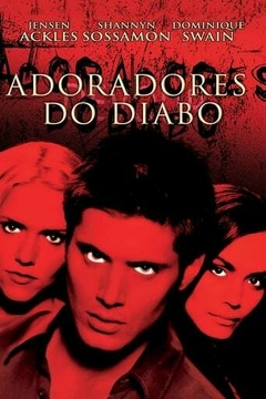 2005 Adoradores do Diabo (Dublado) - Na Escolha de 10 filmes ou desenhos, o Pen-Drive será grátis...Aproveite!