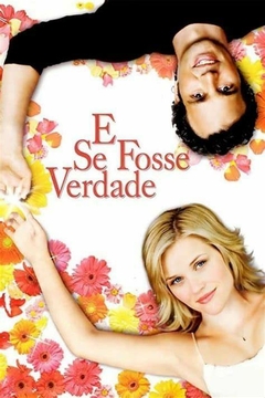 2005 E Se Fosse Verdade (Dublado) - Na Escolha de 10 filmes ou desenhos, o Pen-Drive será grátis...Aproveite!