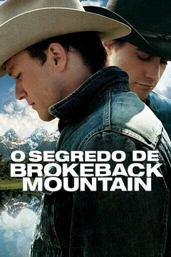 2005 O Segredo de Brokeback Mountain (Dublado) - Na Escolha de 10 filmes ou desenhos, o Pen-Drive será grátis...Aproveite!