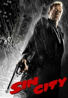 2005 Sin City -, A Cidade do Pecado (Dublado) - Na Escolha de 10 filmes ou desenhos, o Pen-Drive será grátis...Aproveite!