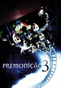 2006 Premonição 3 (Dublado) - Na Escolha de 10 filmes ou desenhos, o Pen-Drive será grátis...Aproveite!