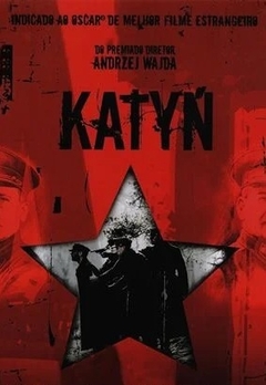 2007 Katyn - Andrzej Wajda (Legendado) - Na Escolha de 10 filmes ou desenhos, o Pen-Drive será grátis...Aproveite!