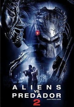 2008 Alien vs. Predador 2 (Dublado) - Na Escolha de 10 filmes ou desenhos, o Pen-Drive será grátis...Aproveite!