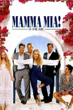 2008 Mamma Mia! - O Filme (Dublado) - Na Escolha de 10 filmes ou desenhos, o Pen-Drive será grátis...Aproveite!