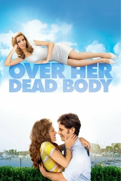 2008 Over Her Dead Body (Legendado) - Na Escolha de 10 filmes ou desenhos, o Pen-Drive será grátis...Aproveite!