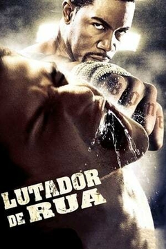 2009 Lutador de Rua (Dublado) - Na Escolha de 10 filmes ou desenhos, o Pen-Drive será grátis...Aproveite!