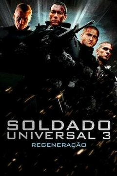 2009 Soldado Universal 3 - Regeneração (Dublado) - Na Escolha de 10 filmes ou desenhos, o Pen-Drive será grátis...Aproveite!