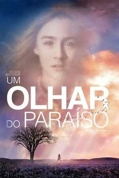 2009 Um Olhar do Paraíso (Dublado) - Na Escolha de 10 filmes ou desenhos, o Pen-Drive será grátis...Aproveite!