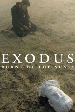 2011 EXODUS - Utomlyonnye Solntsem 2 - PREDSTOYANIE (Legendado) - Na compra de 10 filmes ou desenhos, o Pen-Drive será grátis...Aproveite!