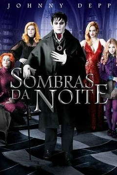 2012 Sombras da Noite (Dublado) - Na Escolha de 10 filmes ou desenhos, o Pen-Drive será grátis...Aproveite! - comprar online