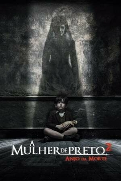 2014 A Mulher de Preto 2 - Anjo da Morte (Dublado) - Na Escolha de 10 filmes ou desenhos, o Pen-Drive será grátis...Aproveite!