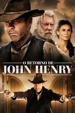 2016 O Retorno de John Henry (Legendado) - Na Escolha de 10 filmes ou desenhos, o Pen-Drive será grátis...Aproveite!