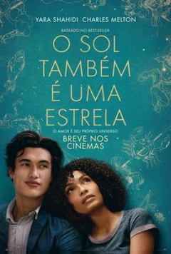 2019 O Sol Também é uma Estrela (The Sun Is Also a Star) (Dublado) - Na Escolha de 10 filmes ou desenhos, o Pen-Drive será grátis...Aproveite!