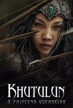 2021 Khutulun - A Princesa Guerreira - Na Escolha de 10 filmes ou desenhos, o Pen-Drive será grátis...Aproveite!