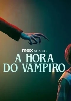 2024 A Hora do Vampiro (Dublado) - Na Escolha de 10 filmes ou desenhos, o Pen-Drive será grátis...Aproveite!