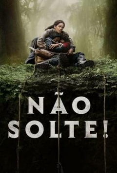 2024 Não Solte! (Dublado) - Na Escolha de 10 filmes ou desenhos, o Pen-Drive será grátis...Aproveite!