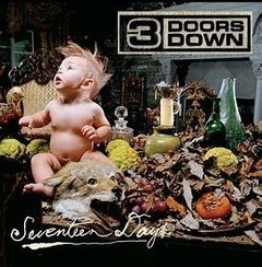 3 Doors Down 2005 - Seventeen Days (International Version) - Na compra de 10 álbuns musicais, 10 filmes ou desenhos, o Pen-Drive será grátis...Aproveite!