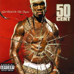 50 Cent 2003 - Get Rich or Die Tryin' (Deluxe) - Na compra de 10 filmes ou desenhos, o Pen-Drive será grátis...Aproveite!