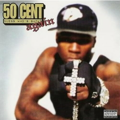 50 cent 2004 - Guess Who`s Back...Again (Deluxe)