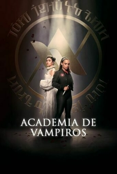 Academia de Vampiros - 1ª Temporada - PEN-DRIVE INCLUSO