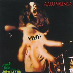 Alceu Valença 1976 - Vivo! - Na compra de 10 álbuns musicais, 10 filmes ou desenhos, o Pen-Drive será grátis...Aproveite!