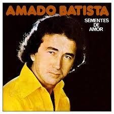 Amado Batista 1978 - Sementes de Amor - Na compra de 10 álbuns musicais, 10 filmes ou desenhos, o Pen-Drive será grátis...Aproveite! - comprar online