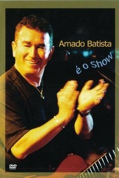 Amado Batista (VIDEO) - O Show (2004) - Na Escolha de 10 álbuns musicais, 10 filmes ou desenhos, o Pen-Drive será grátis...Aproveite!