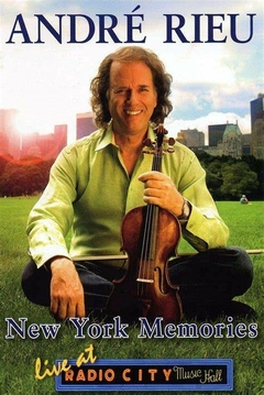 Andre Rieu (VIDEO) - New York Memories (Live at Radio City Music Hall) - TBS (The Interceptor) (2008) - Na Escolha de 10 álbuns musicais, 10 filmes ou