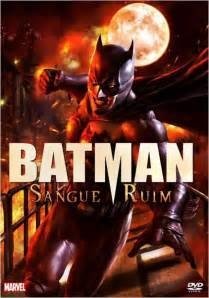 DC - Batman - Sangue Ruim(2016) - Na Escolha de 10 filmes ou desenhos, o Pen-Drive será grátis...Aproveite!