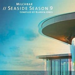 Blank & Jones 2017 - Milchbar Seaside Season 9 - Na compra de 10 álbuns musicais, 10 filmes ou desenhos, o Pen-Drive será grátis...Aproveite!