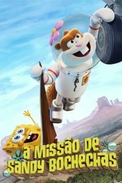 Bob Esponja - A Missão de Sandy Bochechas (2024) - Na Escolha de 10 filmes ou desenhos, o Pen-Drive será grátis...Aproveite!