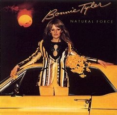 Bonnie Tyler 1978 - Natural Force - Na compra de 10 álbuns musicais, 10 filmes ou desenhos, o Pen-Drive será grátis...Aproveite!